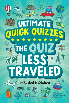 Le Quiz le moins fréquenté - The Quiz Less Traveled