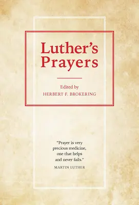 Prières de Luthers - Luthers Prayers