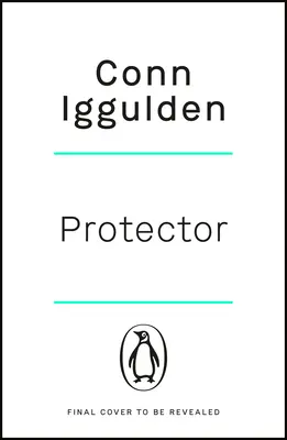 Protecteur - Le best-seller du Sunday Times qui « donne vie aux guerres gréco-persanes dans les moindres détails. Palpitant » DAILY EXPRESS - Protector - The Sunday Times bestseller that 'Bring[s] the Greco-Persian Wars to life in brilliant detail. Thrilling' DAILY EXPRESS