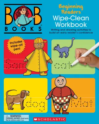 Bob Books - Wipe-Clean Workbook : Beginning Readers Phonics, Ages 4 and Up, Kindergarten (Stage 1 : Starting to Read) - Bob Books - Wipe-Clean Workbook: Beginning Readers Phonics, Ages 4 and Up, Kindergarten (Stage 1: Starting to Read)