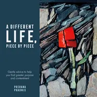 Une vie différente, morceau par morceau - Different Life, Piece by Piece