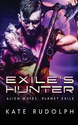 Le chasseur de l'exil - Exile's Hunter