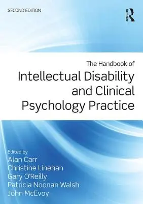 Le manuel de la déficience intellectuelle et de la pratique de la psychologie clinique - The Handbook of Intellectual Disability and Clinical Psychology Practice