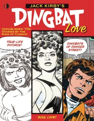 L'amour des dingbats de Jack Kirby - Jack Kirby's Dingbat Love