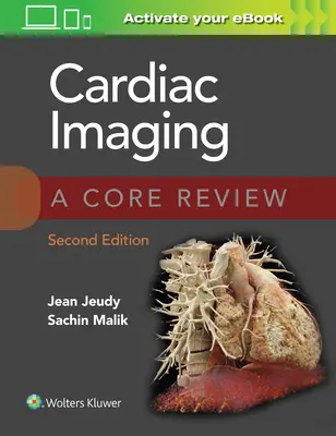 L'imagerie cardiaque : A Core Review - Cardiac Imaging: A Core Review