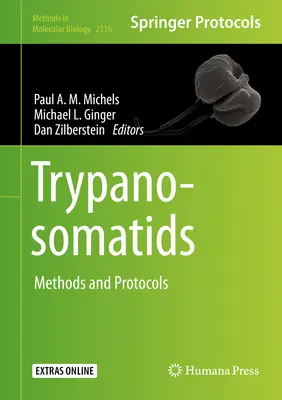 Trypanosomatides : Méthodes et protocoles - Trypanosomatids: Methods and Protocols