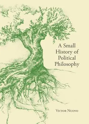 Petite histoire de la philosophie politique - A Small History of Political Philosophy