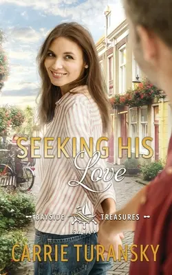A la recherche de son amour - Seeking His Love