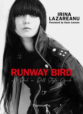 Runway Bird : Un guide de style rock 'n' roll - Runway Bird: A Rock 'n' Roll Style Guide