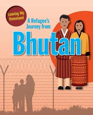 Le voyage d'un réfugié au Bhoutan - A Refugee's Journey from Bhutan