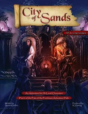 Le destin des ancêtres, partie 2 : La cité des sables (5E) - Fate of the Forebears, Part 2: City of Sands (5E)