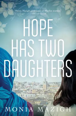 L'espoir a deux filles - Hope Has Two Daughters