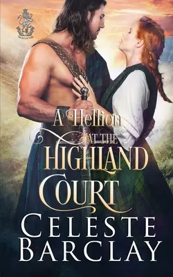 Un hellion à la Highland Court - A Hellion at the Highland Court