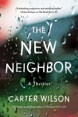 Le nouveau voisin : Un thriller - The New Neighbor: A Thriller