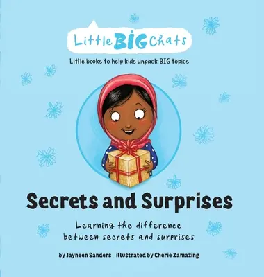 Secrets et surprises : Apprendre la différence entre les secrets et les surprises - Secrets and Surprises: Learning the difference between secrets and surprises
