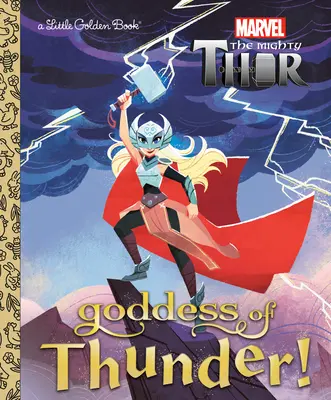 La Déesse du Tonnerre ! (Marvel Thor) - Goddess of Thunder! (Marvel Thor)