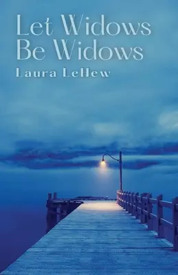 Que les veuves restent des veuves - Let Widows Be Widows