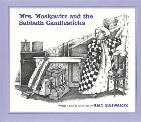 Mme Moskowitz et les chandeliers du sabbat - Mrs. Moskowitz and the Sabbath Candlesticks