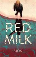 Lait rouge - Red Milk