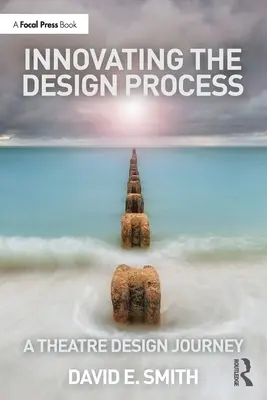 Innover dans le processus de conception : Un voyage de conception théâtrale - Innovating the Design Process: A Theatre Design Journey