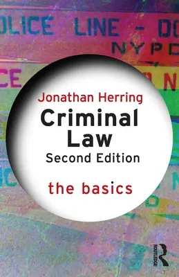 Droit pénal : Les bases - Criminal Law: The Basics