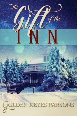 Le cadeau de l'auberge - The Gift of the Inn