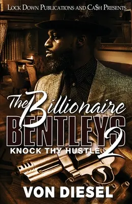 Le milliardaire Bentleys 2 - The Billionaire Bentleys 2