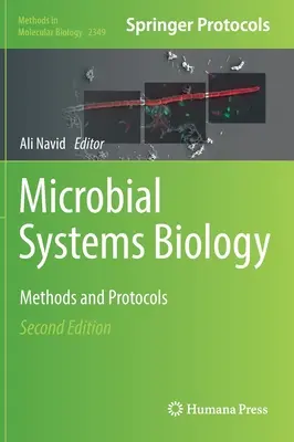Biologie des systèmes microbiens : Méthodes et protocoles - Microbial Systems Biology: Methods and Protocols
