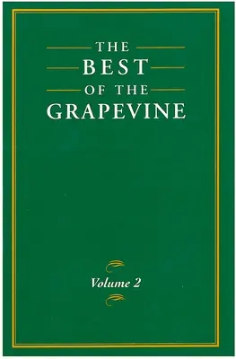 Le meilleur de Grapevine, Vol. 1,2,3 : Volume 1, Volume 2, Volume 3 - The Best of Grapevine, Vols. 1,2,3: Volume 1, Volume 2, Volume 3