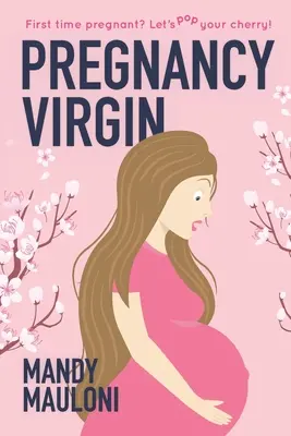 Vierge de grossesse - Pregnancy Virgin