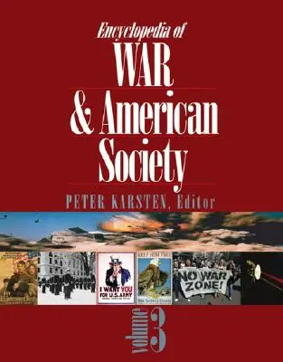 Encyclopédie de la guerre et de la société américaine - Encyclopedia of War and American Society