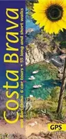 Costa Brava et Barcelone - 6 circuits en voiture, 55 promenades courtes et longues avec GPS - Costa Brava and Barcelona - 6 car tours, 55 long and short walks with GPS