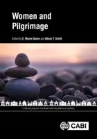Les femmes et le pèlerinage - Women and Pilgrimage