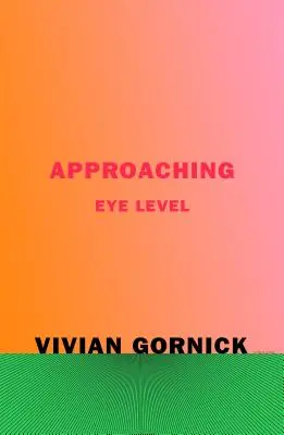 Approcher le niveau des yeux - Approaching Eye Level