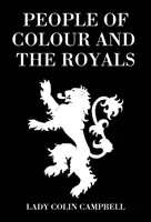 Les gens de couleur et la royauté - People of Colour and the Royals