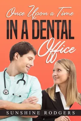 Il était une fois...dans un cabinet dentaire - Once Upon a Time...In A Dental Office