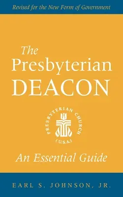 Le diacre presbytérien - The Presbyterian Deacon