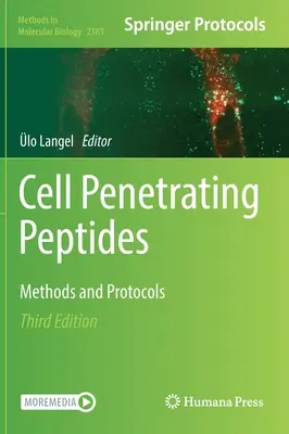Peptides pénétrant dans les cellules : Méthodes et protocoles - Cell Penetrating Peptides: Methods and Protocols