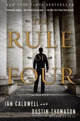 La règle des quatre - The Rule of Four