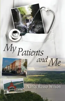 Mes patients et moi - My Patients and Me