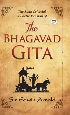 La Bhagavad Gita - The Bhagavad Gita