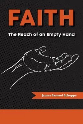 La foi : La portée d'une main vide - Faith: The Reach of an Empty Hand