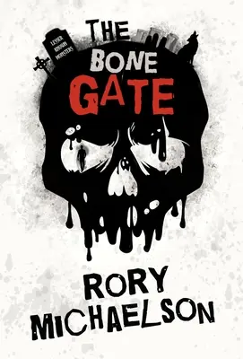 La porte des os - The Bone Gate