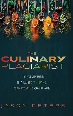 Le plagiaire culinaire - The Culinary Plagiarist