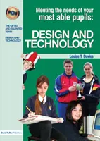 Répondre aux besoins de vos élèves les plus aptes en matière de conception et de technologie - Meeting the Needs of Your Most Able Pupils in Design and Technology