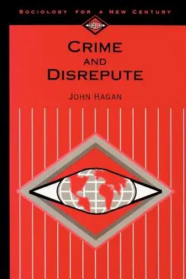 Crime et discrédit - Crime and Disrepute