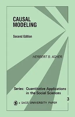 La modélisation causale - Causal Modeling