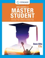 Becoming a Master Student - Making the Career Connection (Ellis Dave (Author Facilitator and Coach))
