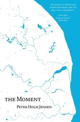 Le Moment - The Moment