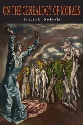 Sur la généalogie de la morale - On the Genealogy of Morals